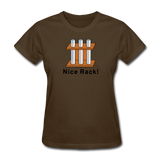 "Nice Rack" - Women's T-Shirt brown / S - LabRatGifts - 5