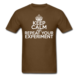 "Keep Calm and Repeat Your Experiment" (white) - Men's T-Shirt brown / S - LabRatGifts - 10