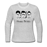 "Heavy Metals" - Women's Long Sleeve T-Shirt gray / S - LabRatGifts - 2