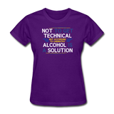 "Technically Alcohol is a Solution" - Women's T-Shirt purple / S - LabRatGifts - 3