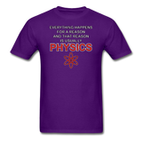 "Everything Happens for a Reason" - Men's T-Shirt purple / S - LabRatGifts - 3
