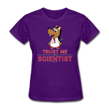 "Trust Me I'm a Scientist" - Women's T-Shirt purple / S - LabRatGifts - 12