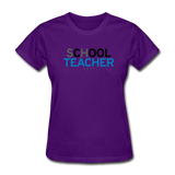 "sChOOL Teacher" - Women's T-Shirt purple / S - LabRatGifts - 5