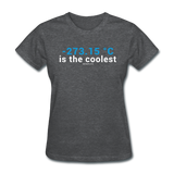 "-273.15 ºC is the Coolest" (white) - Women's T-Shirt deep heather / S - LabRatGifts - 6