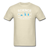 "Science Doesn't Care" - Men's T-Shirt khaki / S - LabRatGifts - 12