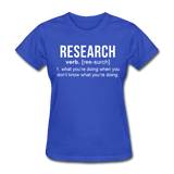 "Research" (white) - Women's T-Shirt royal blue / S - LabRatGifts - 9
