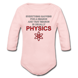 "Everything Happens for a Reason" - Baby Long Sleeve One Piece light pink / 6 months - LabRatGifts - 3