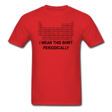 "I Wear this Shirt Periodically" (black) - Men's T-Shirt red / S - LabRatGifts - 8