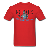 "Robots are People too" - Men's T-Shirt red / S - LabRatGifts - 3