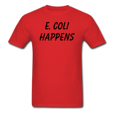 "E. Coli Happens" (black) - Men's T-Shirt red / S - LabRatGifts - 8