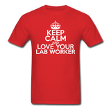 "Keep Calm and Love Your Lab Worker" (white) - Men's T-Shirt red / S - LabRatGifts - 1