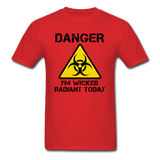 "Danger I'm Wicked Radiant Today" - Men's T-Shirt red / S - LabRatGifts - 6