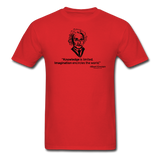 "Albert Einstein: Knowledge Quote" - Men's T-Shirt red / S - LabRatGifts - 6