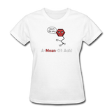 "A-Mean-Oh Acid" - Women's T-Shirt white / S - LabRatGifts - 1