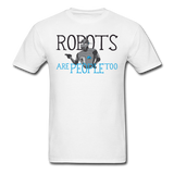 "Robots are People too" - Men's T-Shirt white / S - LabRatGifts - 7