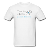 "Think like a Proton" (black) - Men's T-Shirt white / S - LabRatGifts - 1