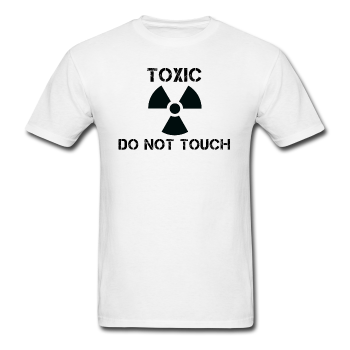 "Toxic Do Not Touch" - Men's T-Shirt white / S - LabRatGifts - 1