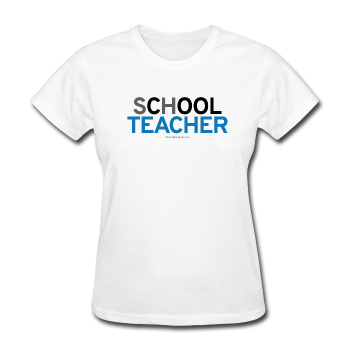 "sChOOL Teacher" - Women's T-Shirt white / S - LabRatGifts - 1