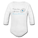 "Think like a Proton" (black) - Baby Long Sleeve One Piece white / 6 months - LabRatGifts - 1