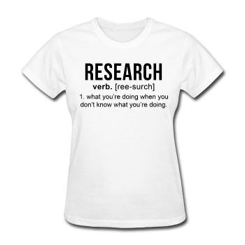 "Research" (black) - Women's T-Shirt white / S - LabRatGifts - 1