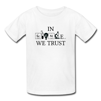 "In Science We Trust" (black) - Kids' T-Shirt white / XS - LabRatGifts - 1