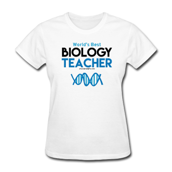 "World's Best Biology Teacher" - Women's T-Shirt white / S - LabRatGifts - 1