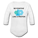 "Be Positive" (black) - Baby Long Sleeve One Piece white / 6 months - LabRatGifts - 2