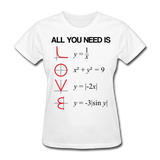"All You Need is Love" - Women's T-Shirt white / S - LabRatGifts - 1
