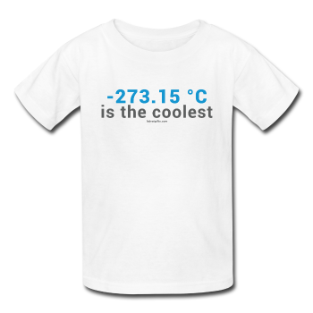 "-273.15 ºC is the Coolest" (gray) - Kids' T-Shirt white / XS - LabRatGifts - 1