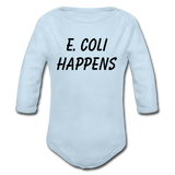 "E. Coli Happens" (black) - Baby Long Sleeve One Piece powder blue / 6 months - LabRatGifts - 3