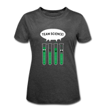 Women’s Tri-Blend T-Shirt Team Science