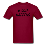 "E. Coli Happens" (black) - Men's T-Shirt burgundy / S - LabRatGifts - 13