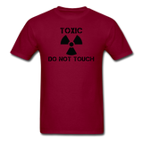 "Toxic Do Not Touch" - Men's T-Shirt burgundy / S - LabRatGifts - 11