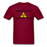 "My Radioactive Cat has 18 Half-Lives" - Men's T-Shirt burgundy / S - LabRatGifts - 11