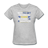 "Technically Alcohol is a Solution" - Women's T-Shirt heather gray / S - LabRatGifts - 10