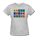 "Lady Gaga Periodic Table" - Women's T-Shirt heather gray / S - LabRatGifts - 10