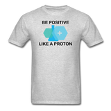 "Be Positive" (black) - Men's T-Shirt heather gray / S - LabRatGifts - 3