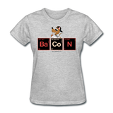 "Bacon Periodic Table" - Women's T-Shirt heather gray / S - LabRatGifts - 14