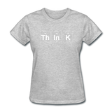 "ThInK" (white) - Women's T-Shirt heather gray / S - LabRatGifts - 10