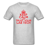 "Keep Calm and Trust Your Lab Tech" (red) - Men's T-Shirt heather gray / S - LabRatGifts - 3