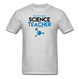 "World's Best Science Teacher" - Men's T-Shirt heather gray / S - LabRatGifts - 7