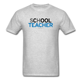 "sChOOL Teacher" - Men's T-Shirt heather gray / S - LabRatGifts - 7