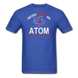 "Never Trust an Atom" - Men's T-Shirt royal blue / S - LabRatGifts - 8