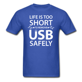 "Life is too Short" (white) - Men's T-Shirt royal blue / S - LabRatGifts - 7