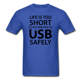 "Life is too Short" (black) - Men's T-Shirt royal blue / S - LabRatGifts - 12