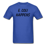 "E. Coli Happens" (black) - Men's T-Shirt royal blue / S - LabRatGifts - 6