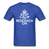 "Keep Calm and Research On" (white) - Men's T-Shirt royal blue / S - LabRatGifts - 3