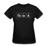 "ThInK" (white) - Women's T-Shirt black / S - LabRatGifts - 1