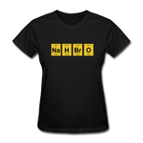 "NaH BrO" - Women's T-Shirt black / S - LabRatGifts - 1