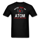 "Never Trust an Atom" - Men's T-Shirt black / S - LabRatGifts - 2